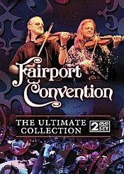 Fairport Convention : The Ultimate Collection